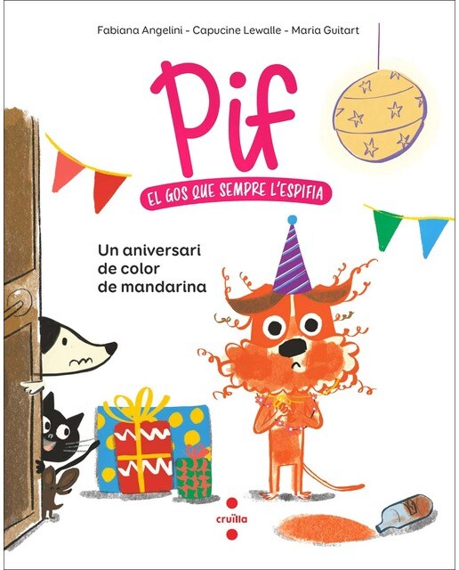 Imagen 0 de Pif 2. Un aniversari de color de mandarina  (Tapa dura)
