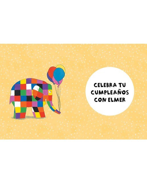Elmer. Un cuento - El cumpleaños de Elmer  (Tapa dura) 3