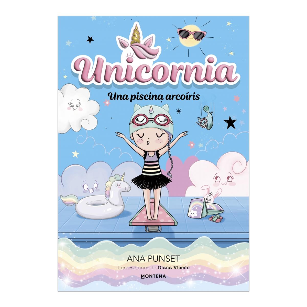 Imagen 0 de Unicornia 9: Una piscina arcoíris (Tapa blanda)