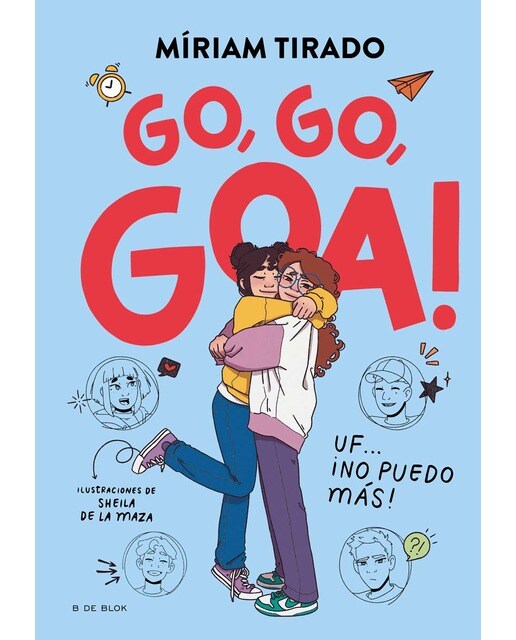 Imagen 0 de Me llamo Goa 4 - Go, go, Goa!: Uf... ¡No puedo más!  (Tapa dura)
