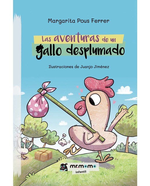 Las aventuras de un gallo desplumado