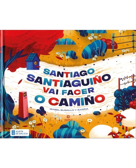 Santiago santiaguiño vai facer o camiño 1