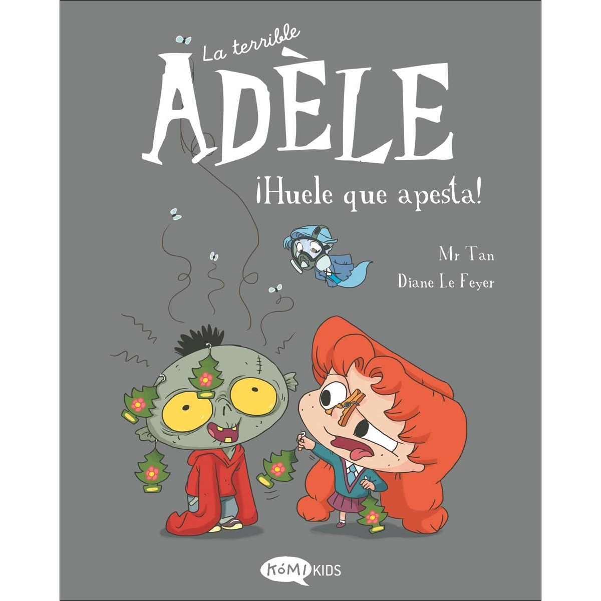 Imagen 1 de La terrible Adèle Vol.11 ¡Huele que apesta!  (Tapa blanda)