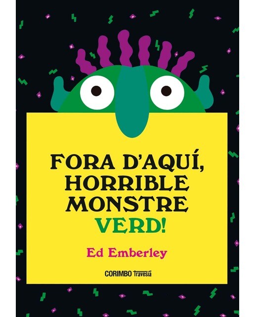 FORA D'AQUÍ, HORRIBLE MONSTRE VERD