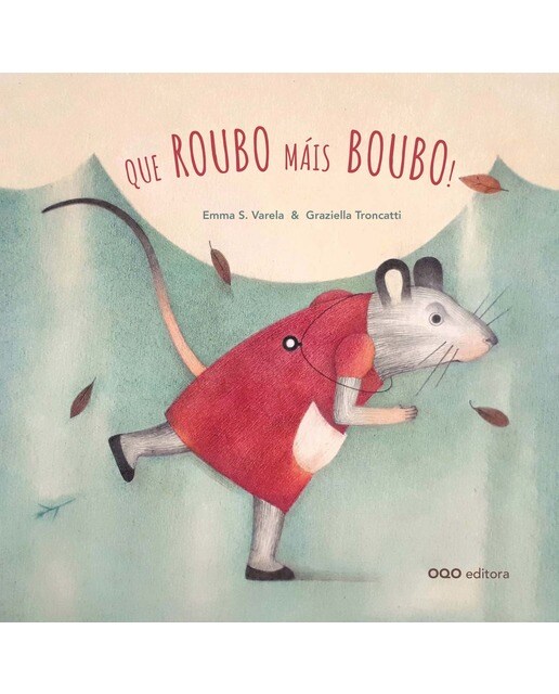 Que roubo máis boubo! (Capa dura) 1