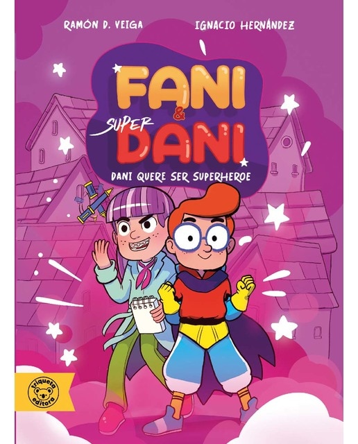 DANI QUERE SER SUPERHEROE VOL.1 CONTRA O CARACOL MUTANTE VOL.2: DANI QUERE SER SUPERHEROE VOL.1 CONTRA O CARACOL MUTANTE VOL.2 (Capa mole) 1