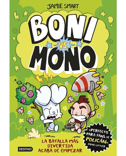 Boni vs. Mono. Boni vs Mono La batalla más divertida acaba de empezar (Tapa dura) 1