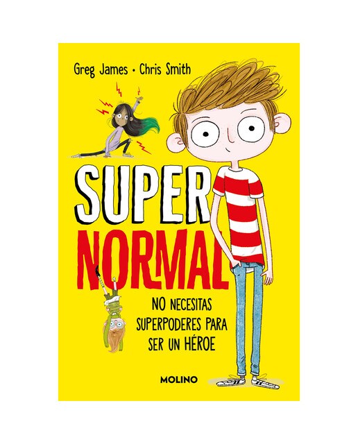 Imagen 0 de Supernormal 1 - No necesitas superpoderes para ser un héroe  (Tapa blanda)