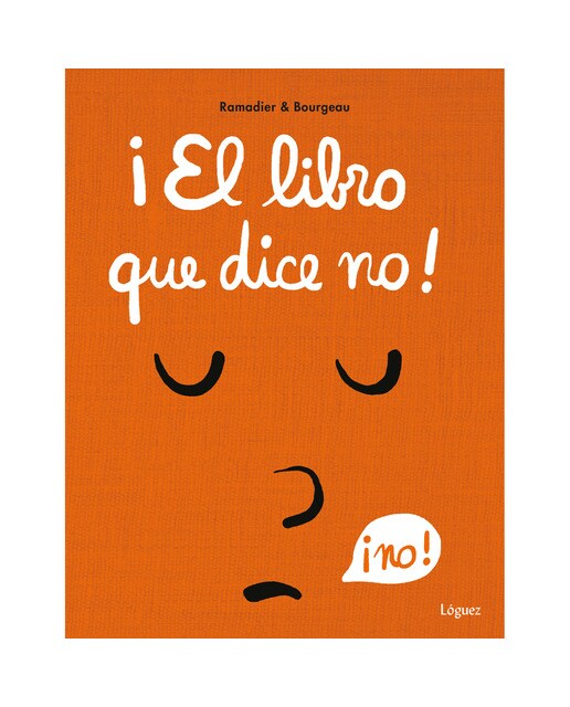 Imagen 1 de ¡El libro que dice no!  (Tapa dura)