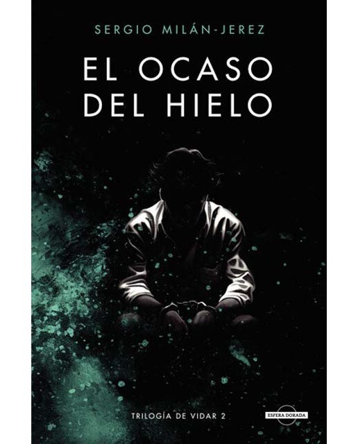 El Ocaso del Hielo  (Tapa blanda) 1