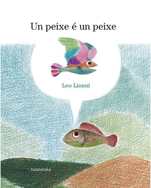 Un peixe é un peixe (Capa dura) 1