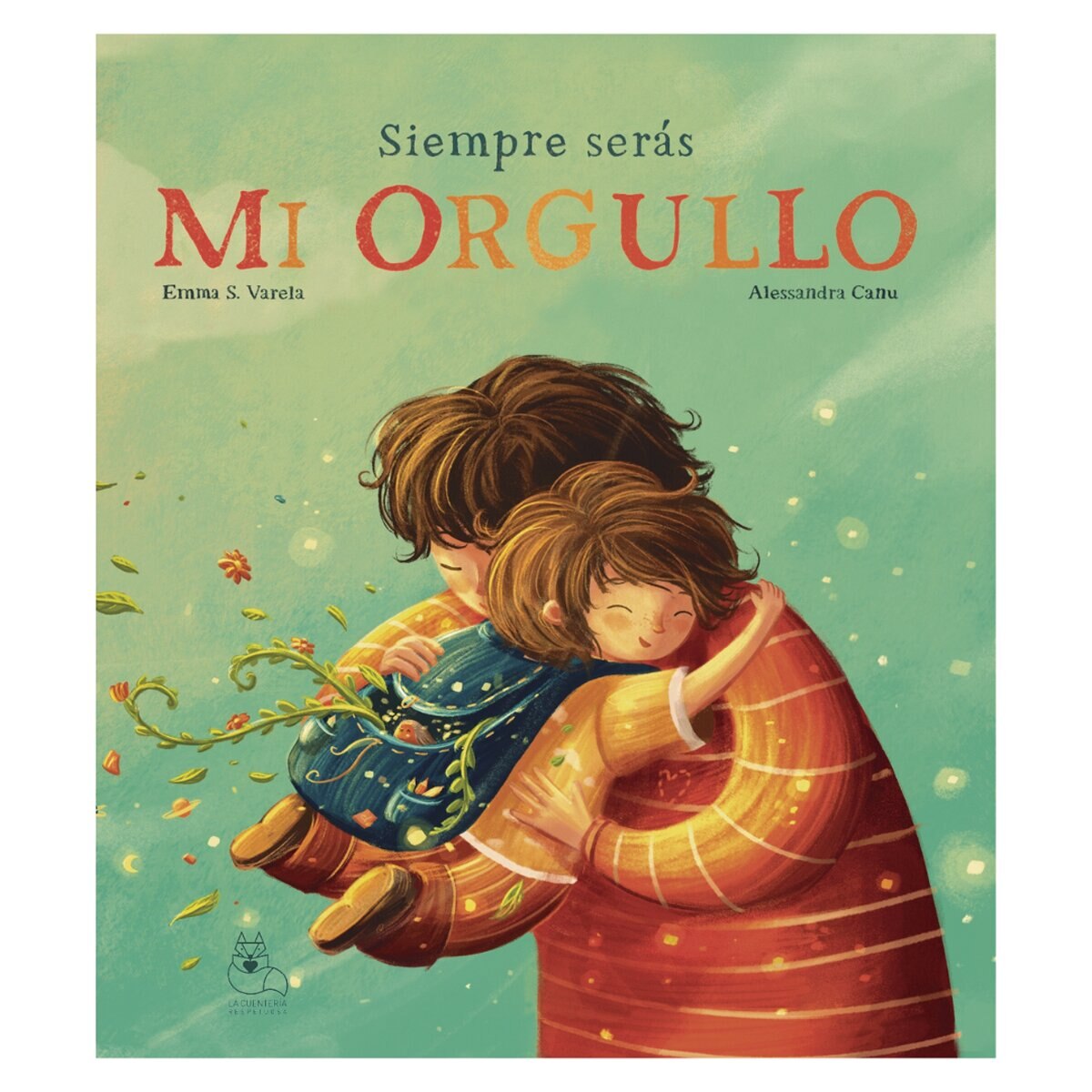 Imagen 1 de SIEMPRE SERÁS MI ORGULLO (Tapa dura)