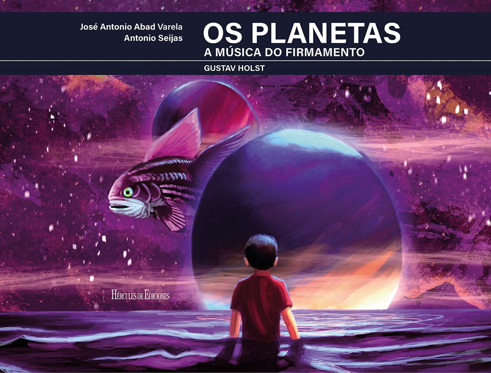 Os planetas. A música do firmamento (Capa dura) 1