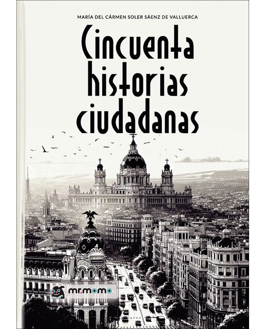 Imagen 0 de Cincuenta historias ciudadanas (Tapa blanda)