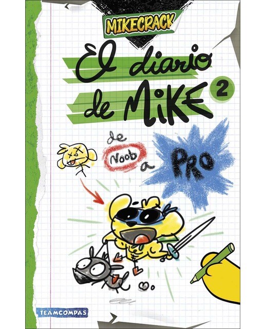 Imagen 0 de El diario de Mike 2. De noob a pro  (Tapa dura)