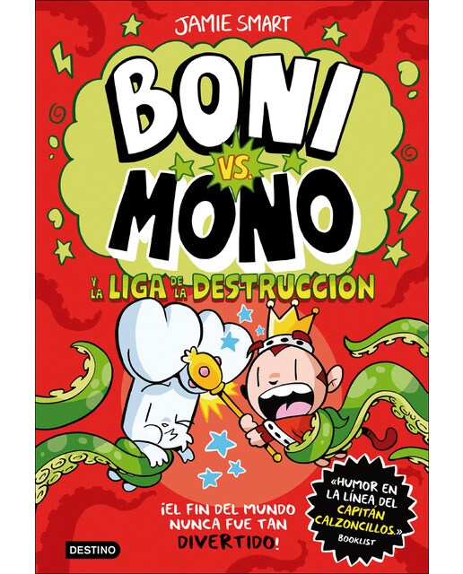 Boni vs. Mono 3. Boni vs. Mono y la Liga de la Destrucción (Tapa dura) 1