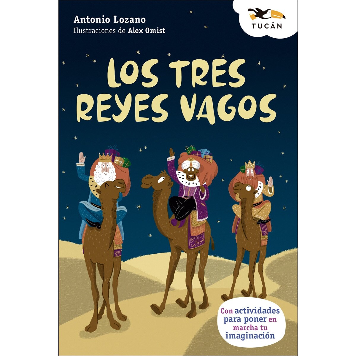 LOS TRES REYES VAGOS  (Tapa blanda con solapas) 1