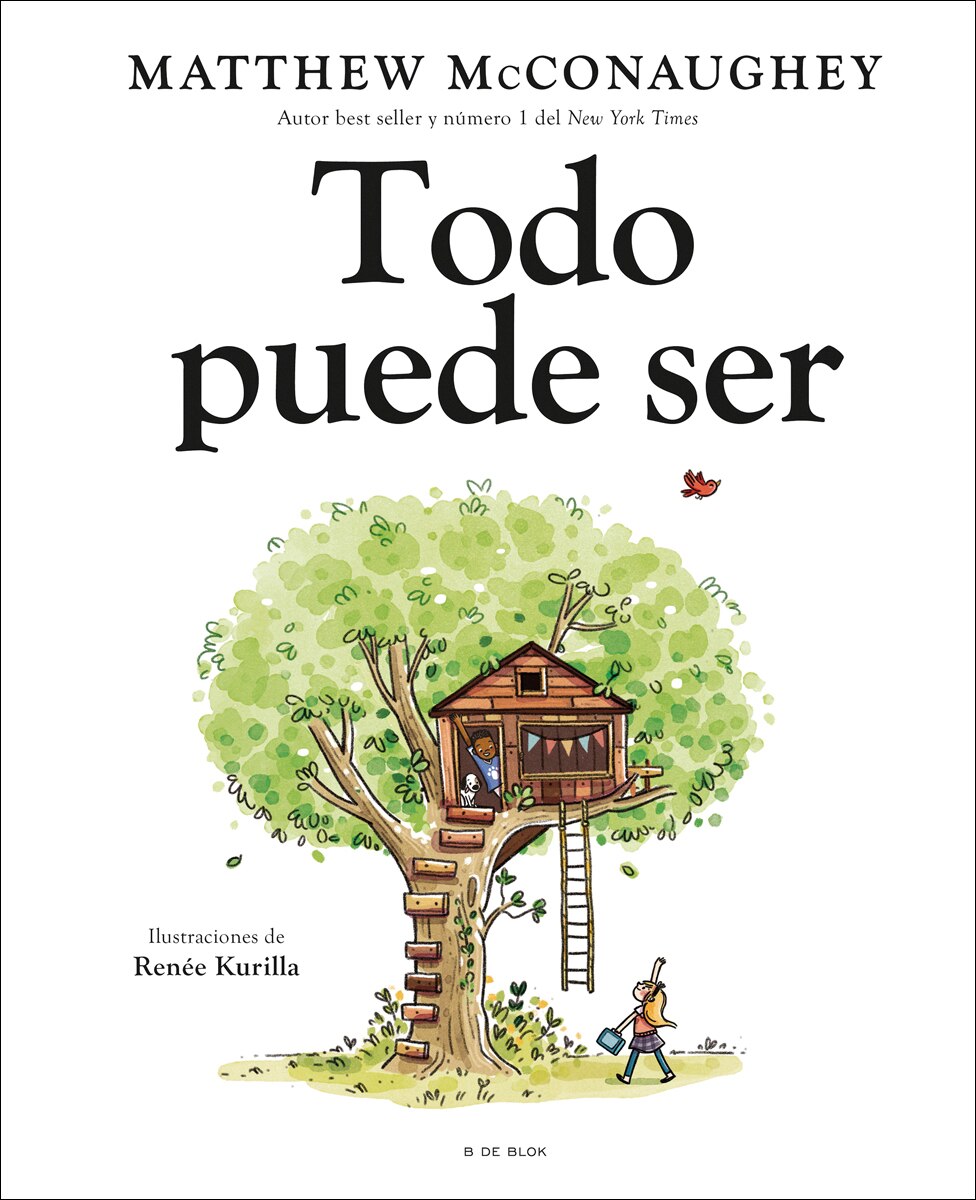 Todo puede ser: Un cuento sobre las posibilidades que habitan en todos nosotros  (Tapa dura) 2