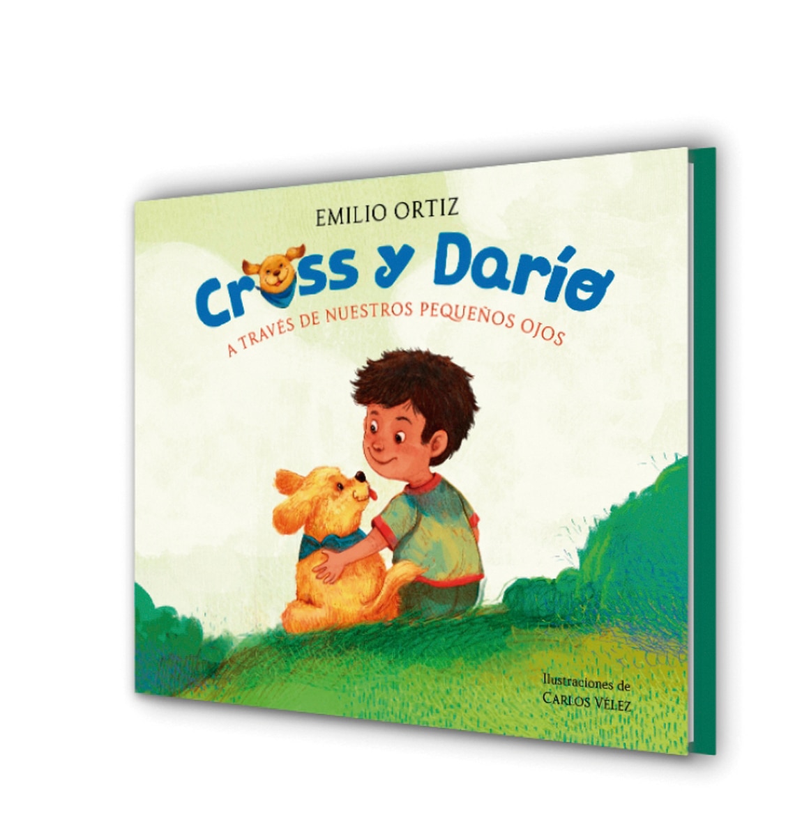 Imagen 5 de Cross y Darío. A través de nuestros pequeños ojos  (Tapa dura)
