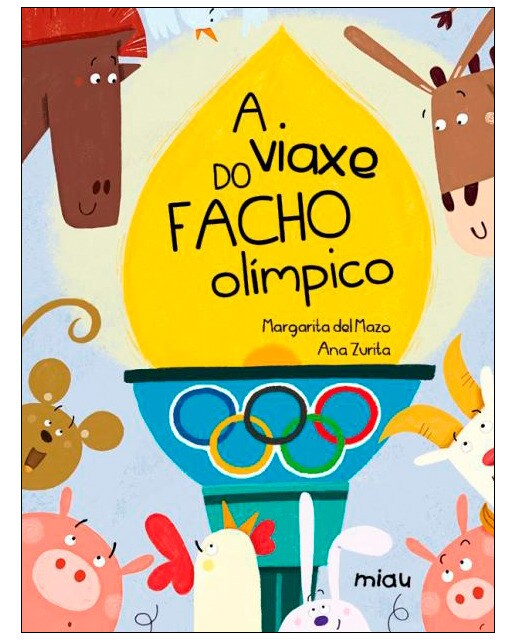 A viaxe do facho olímpico (Capa dura) 1