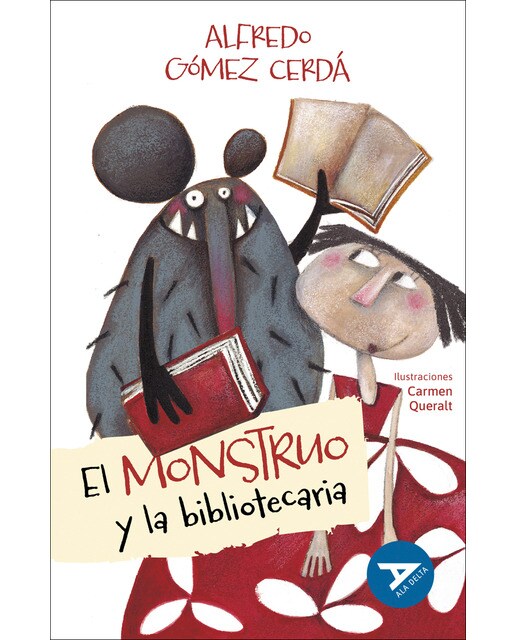Imagen 0 de El monstruo y la bibliotecaria (Tapa blanda)