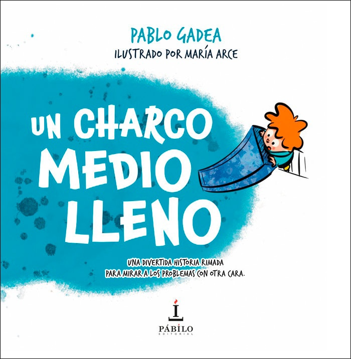 Imagen 0 de Un charco medio lleno  (Tapa dura)