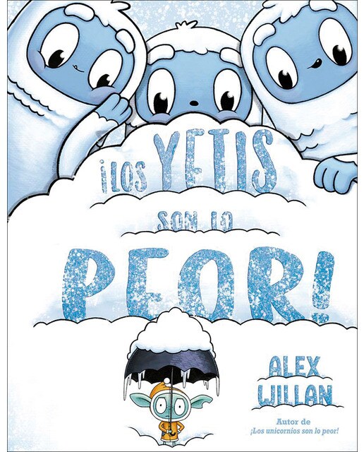 Imagen 0 de ¡Los yetis son lo peor!  (Tapa dura)