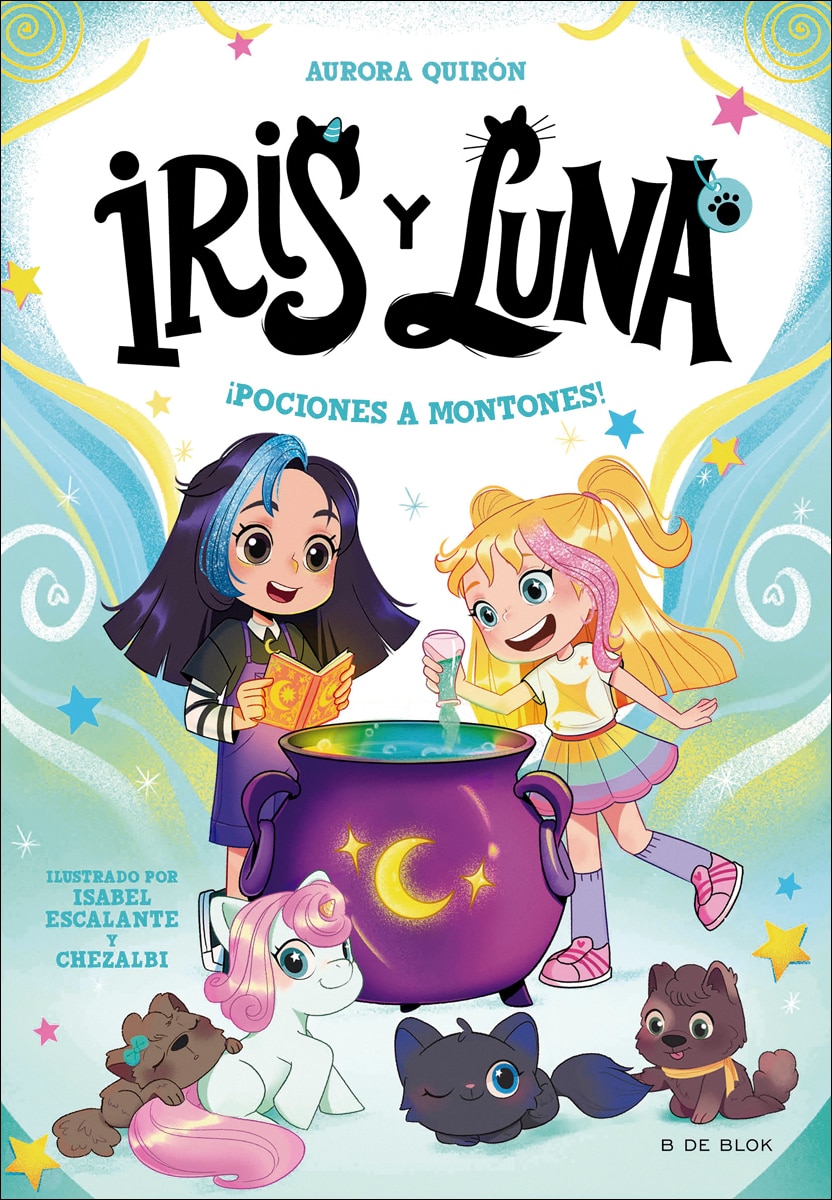 Imagen 0 de Iris y Luna: cuidadoras de cachorritos mágicos 2 - ¡Pociones a montones!  (Tapa blanda)