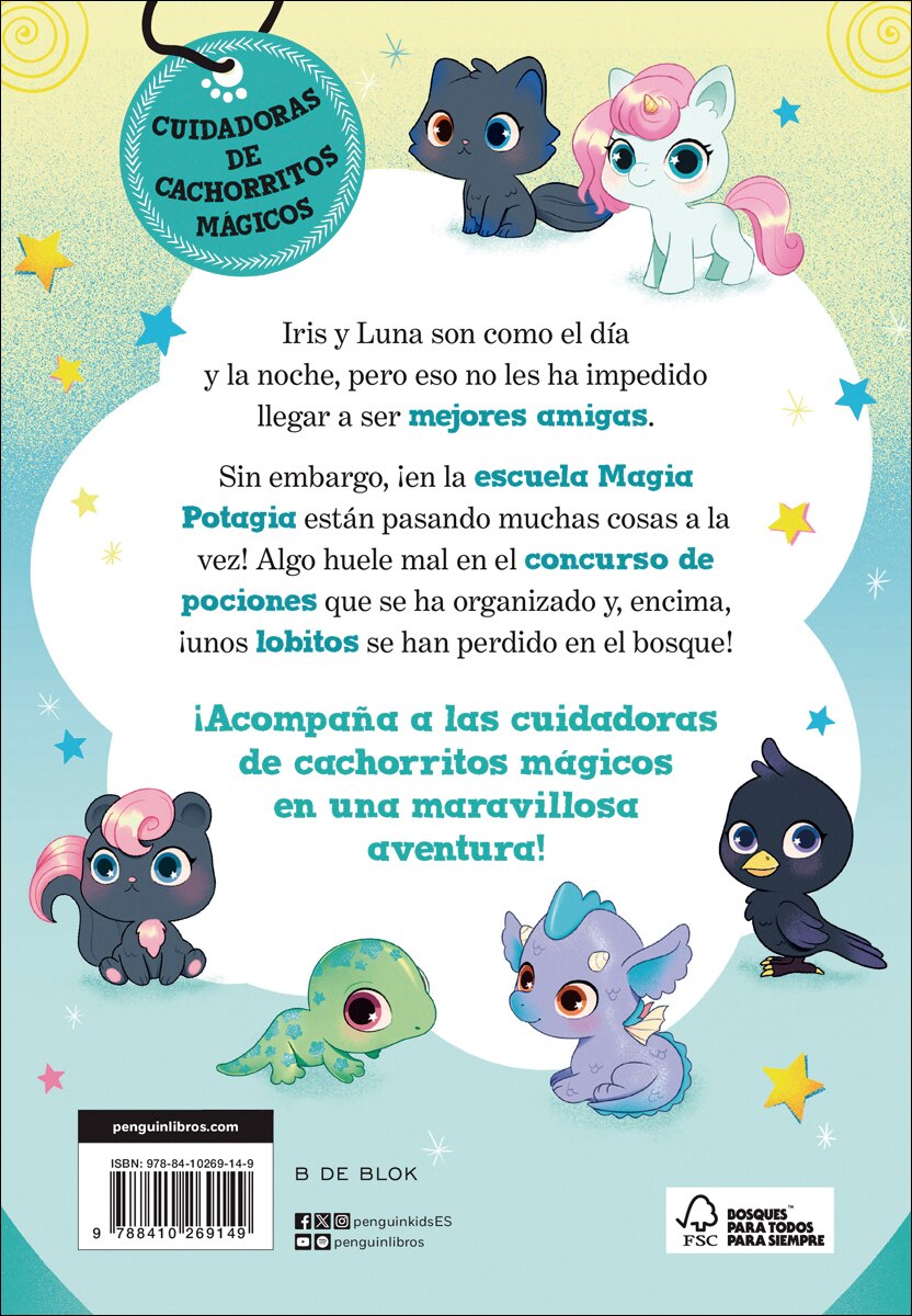 Iris y Luna: cuidadoras de cachorritos mágicos 2 - ¡Pociones a montones!  (Tapa blanda) 2