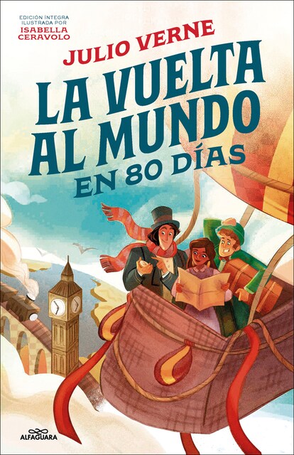 Imagen 0 de La vuelta al mundo en 80 días (Colección Alfaguara Clásicos)  (Tapa dura)