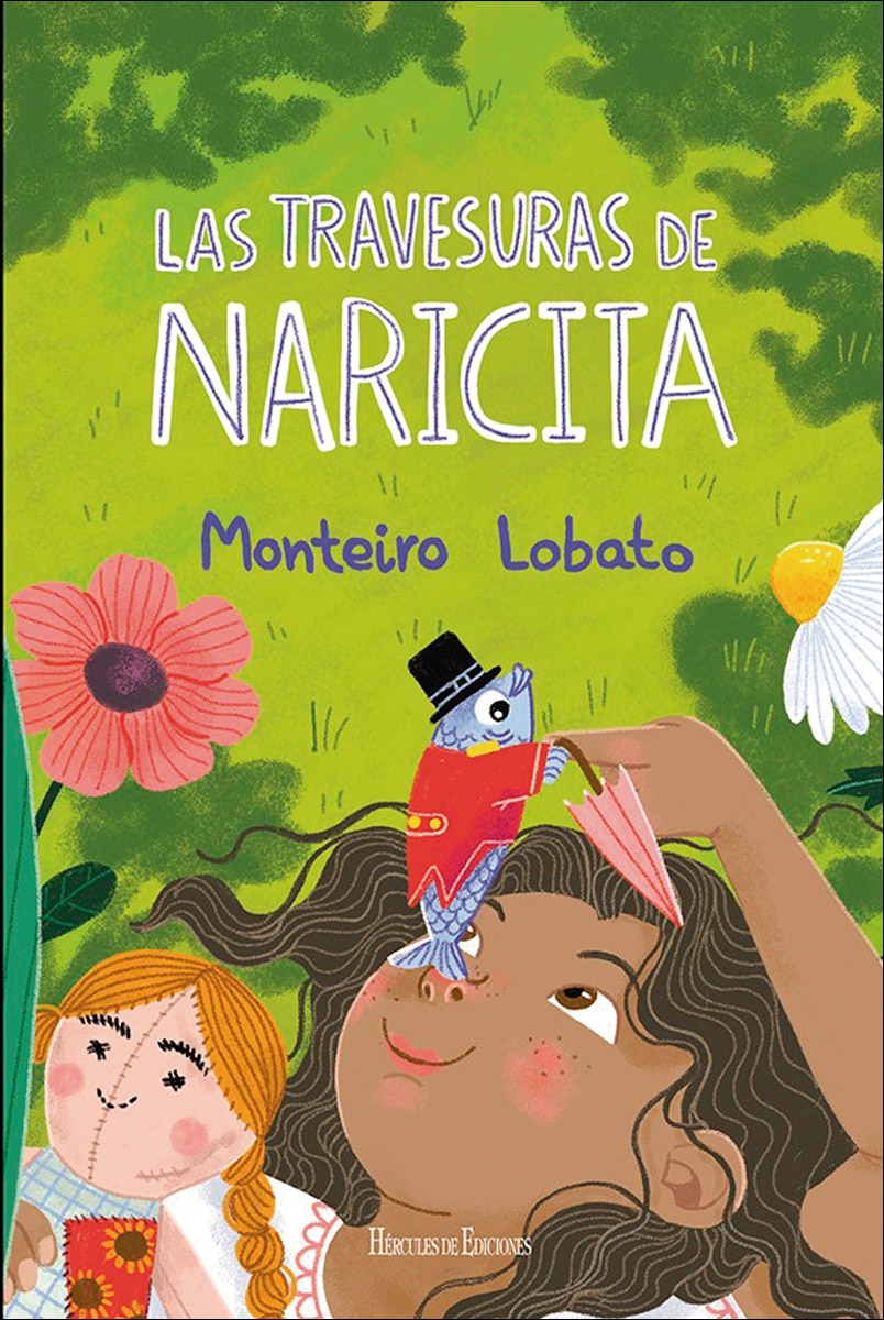 Imagen 0 de Las travesuras de Naricita  (Tapa blanda)