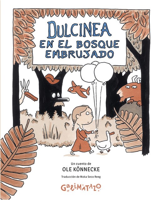 Imagen 0 de Dulcinea en el Bosque Embrujado (Tapa dura)