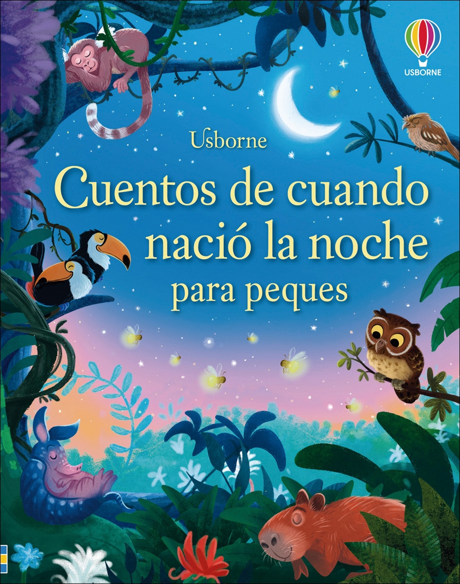 Imagen 0 de Cuentos de cuando nació la noche para peques (Tapa dura)