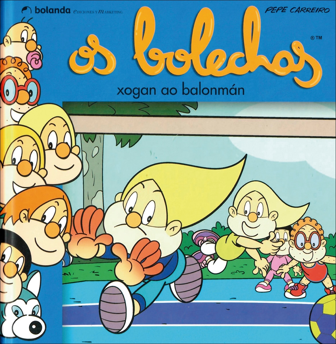 Os Bolechas xogan ao balonmán (Capa dura) 1