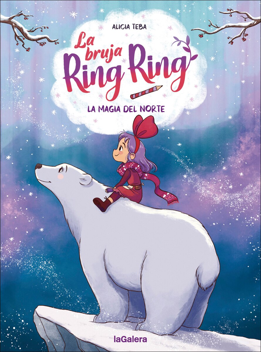 Imagen 0 de La bruja Ring Ring 4. La magia del norte (Tapa dura)