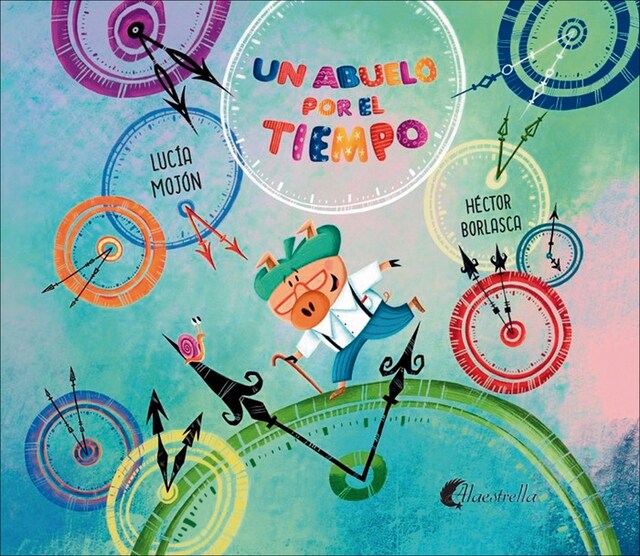 Imagen 0 de UN ABUELO POR EL TIEMPO (Tapa blanda)