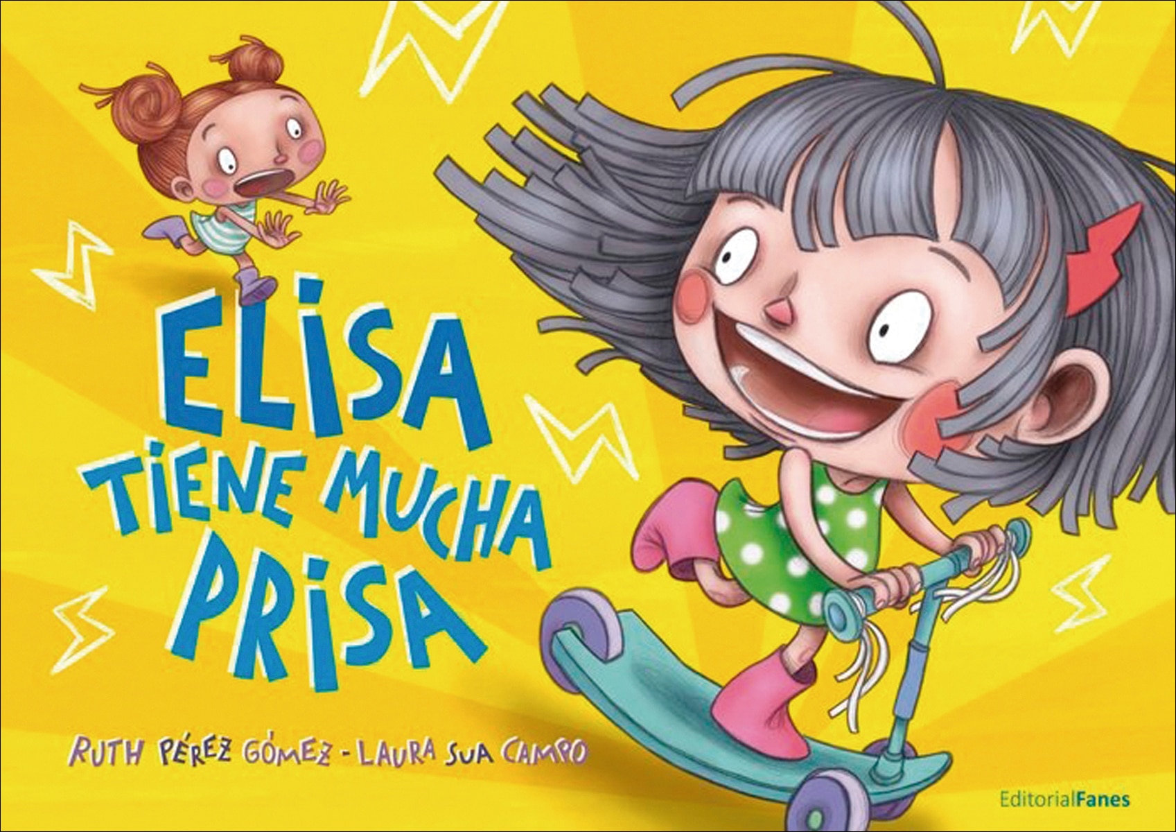 Elisa tiene mucha prisa