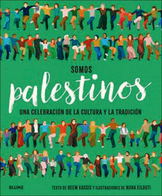 Imagem 0 de Somos palestinos: Una celebración de la ultura y la tradición (Capa dura)