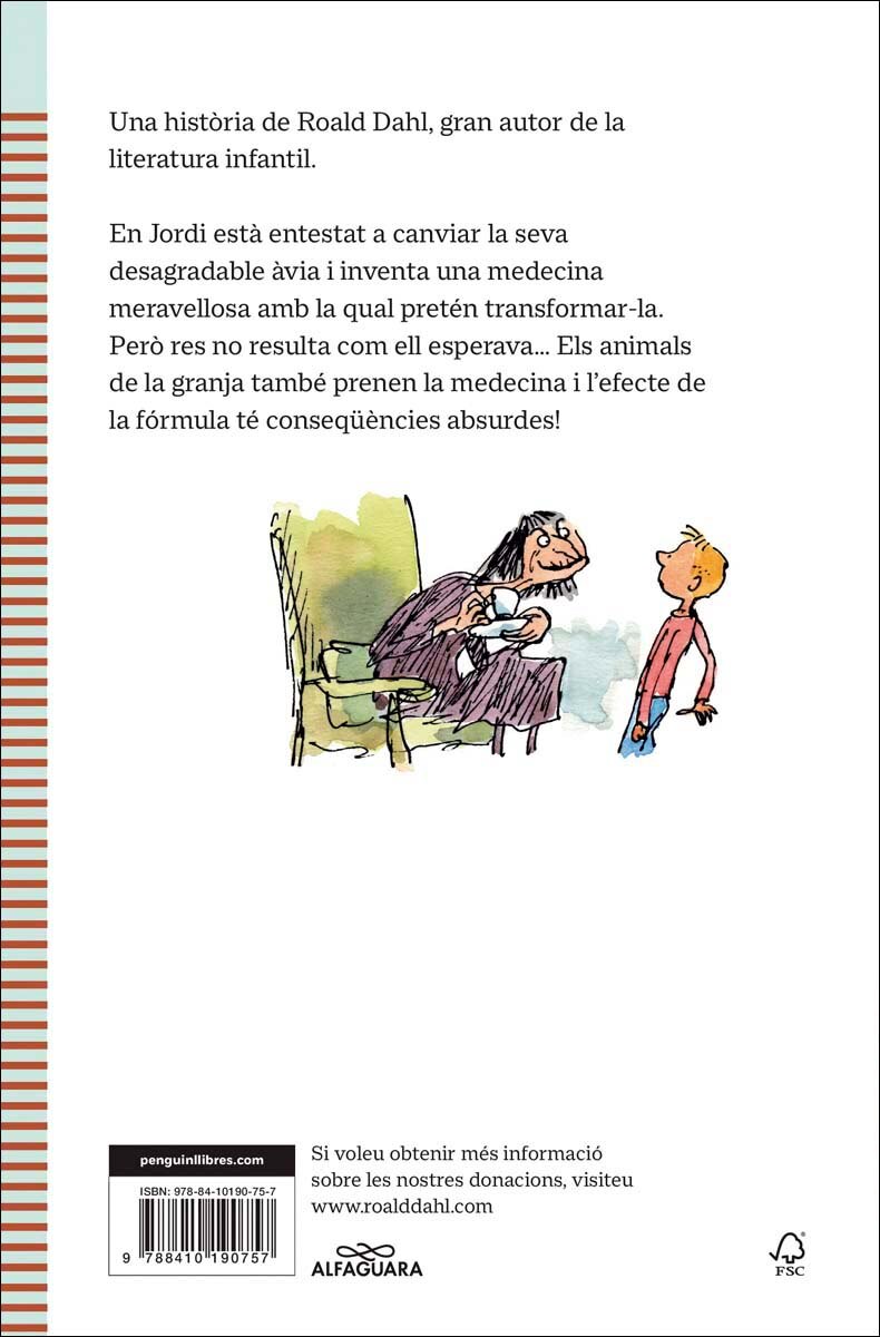 La meravellosa medecina d'en Jordi: Textos originals de l'autor  (Tapa blanda) 2
