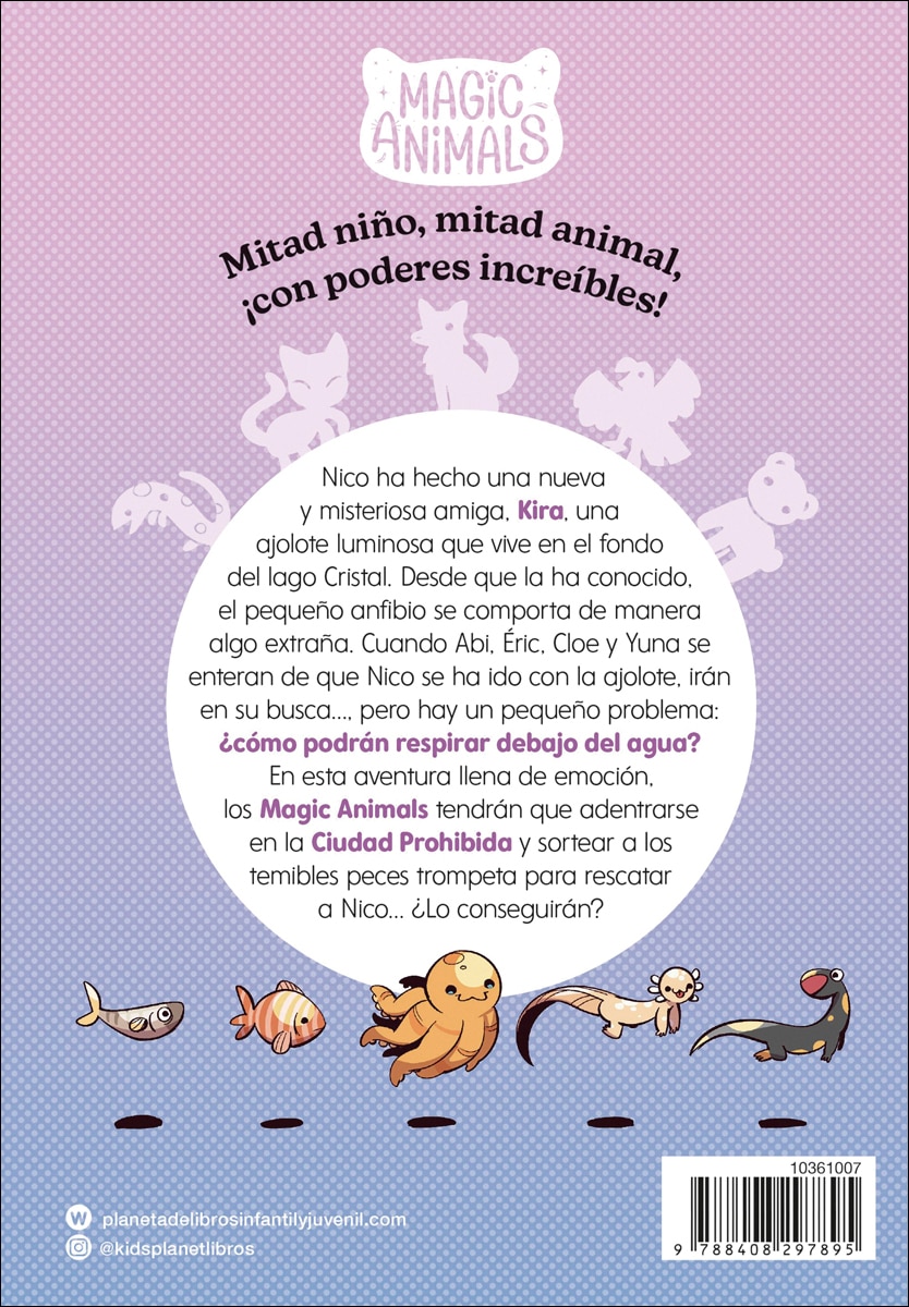 Magic Animals 9. La Ciudad Prohibida (Capa mole) 2
