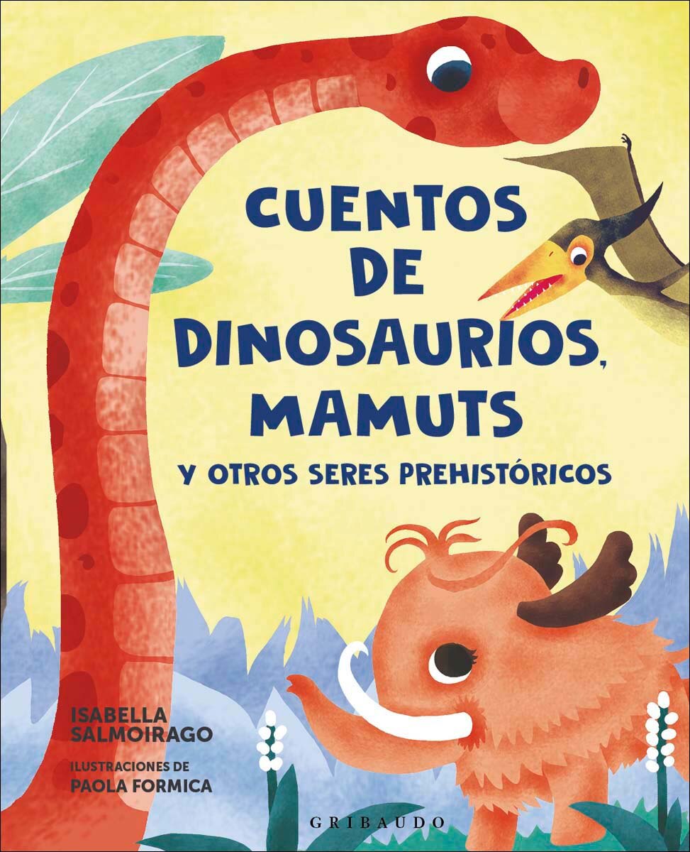 Imagem 0 de Cuentos de dinosaurios, mamuts y otros seres prehistóricos (Capa dura)