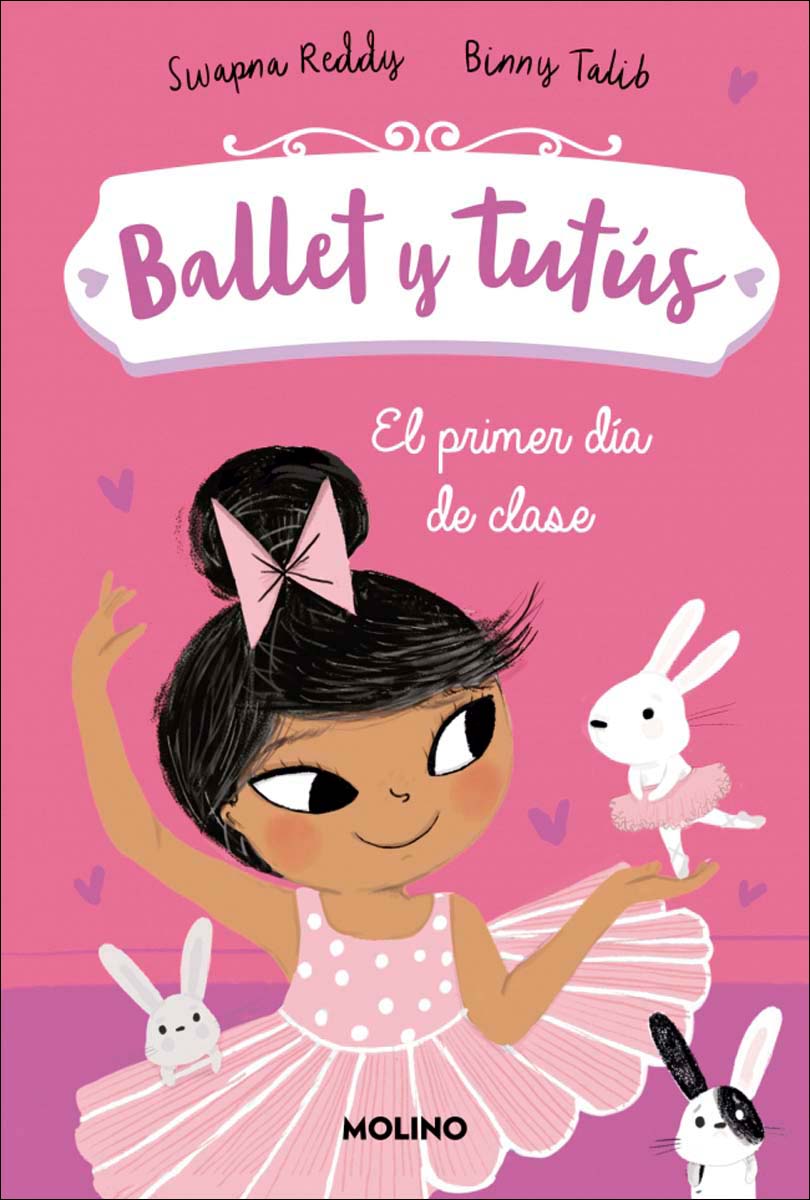 Ballet y tutús 1 - El primer día de clase (Capa mole) 1