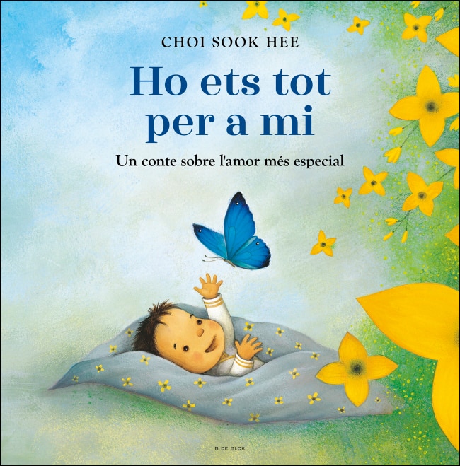 Imagem 0 de Ho ets tot per a mi: Un conte sobre l'amor més especial (Capa dura)