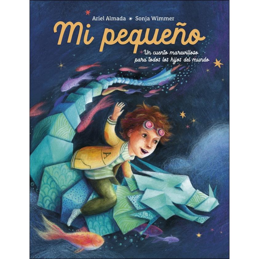 Imagem 0 de Mi pequeño: Un cuento maravilloso para todos los hijos (Capa dura)