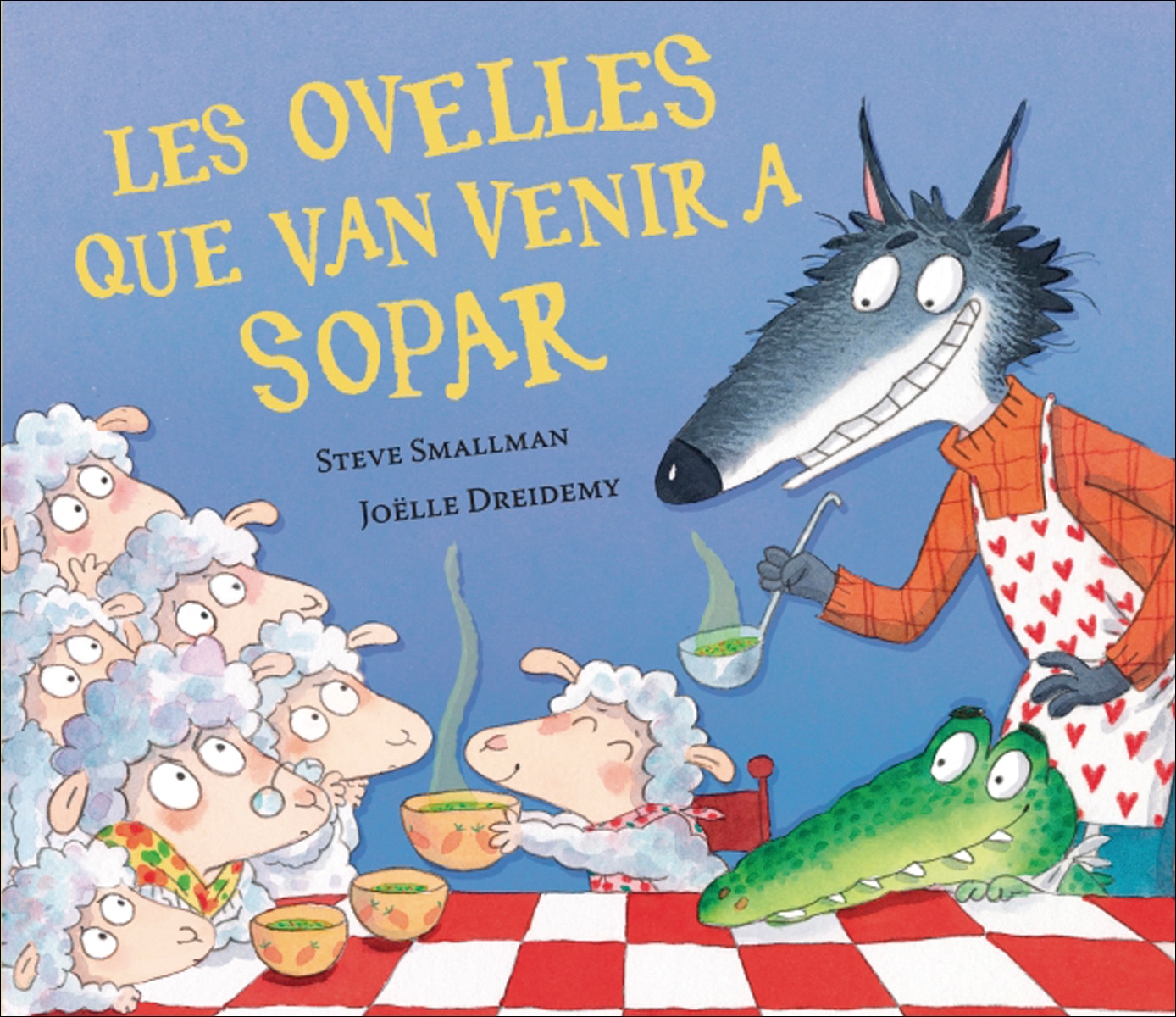 Imagem 0 de Les ovelles que van venir a sopar (L'ovelleta que va venir a sopar) (Capa dura)