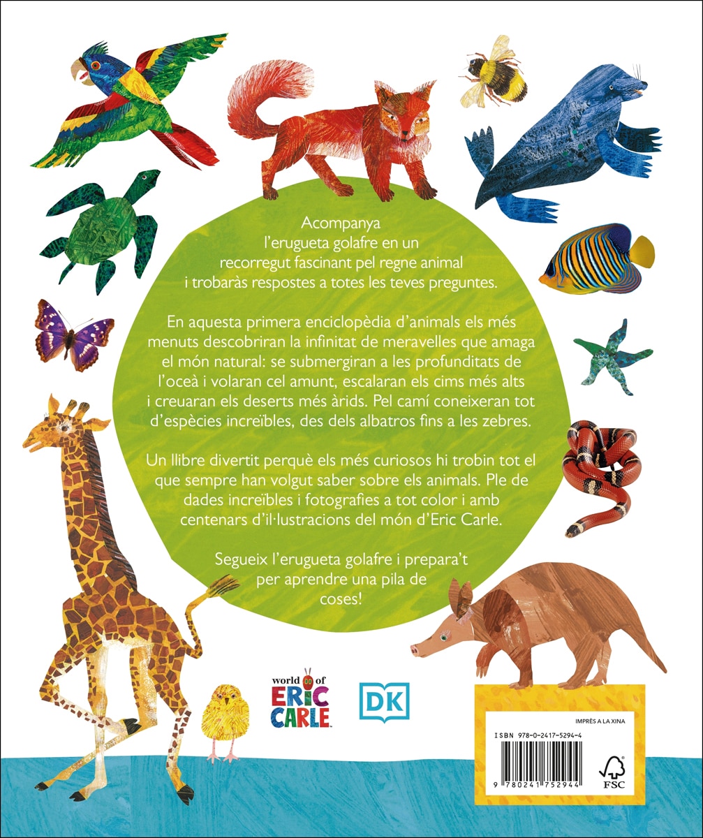 L'erugueta golafre: la meva primera enciclopèdia d'animals: Descobreix tot el que vols saber... i molt més! (Capa dura) 2