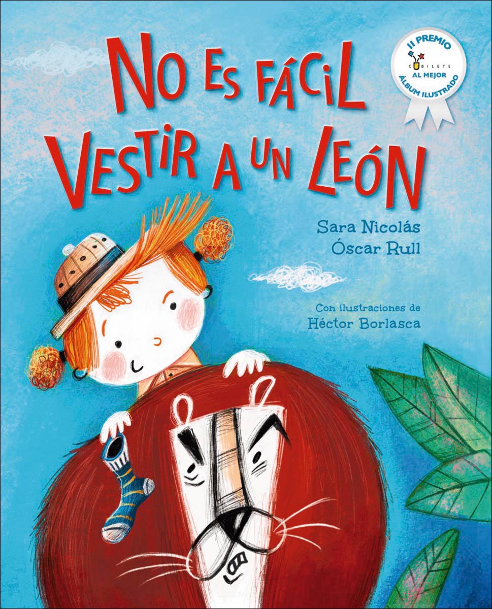 Imagem 0 de No es fácil vestir a un león: II Premio Cubilete al mejor álbum infantil ilustrado