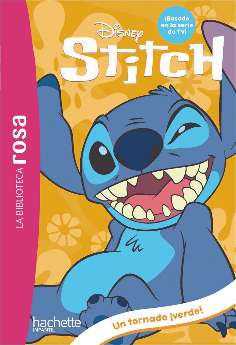 La Biblioteca rosa. Stitch, 4. Un tornado ¡verde! (Capa dura) 1