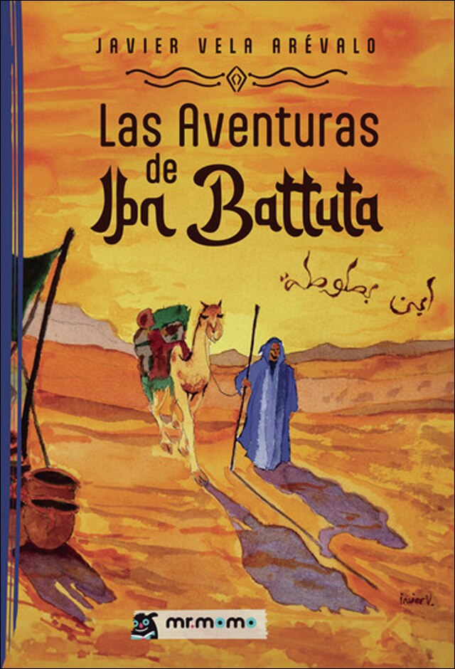 Las aventuras de Ibn Battuta (Capa mole) 1