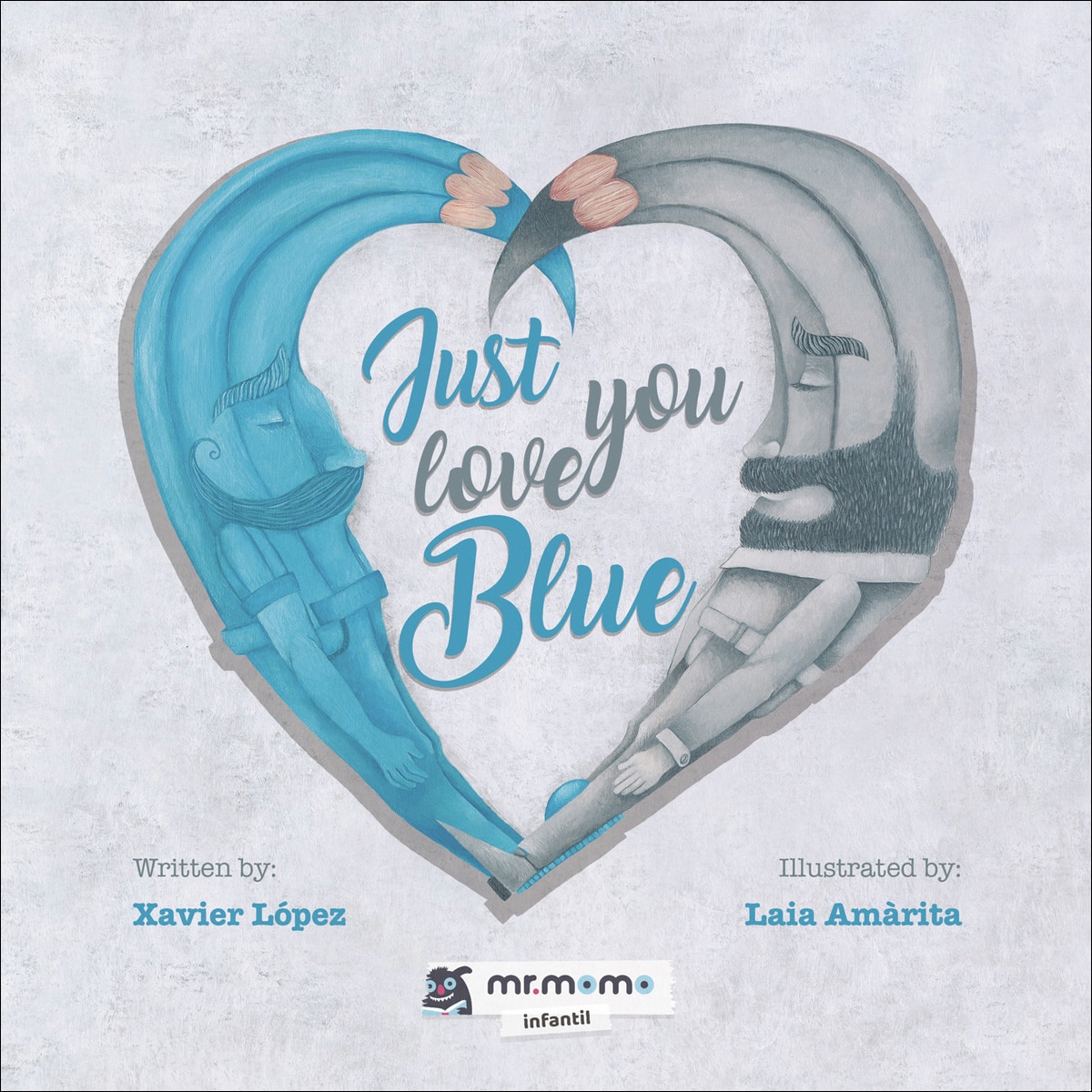 Just love you blue (Capa mole) 1